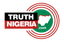 Truth Nigeria