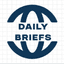 Daily Briefs
