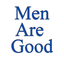 Men Are Good