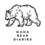 Mama Bear Diaries