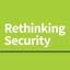 Rethinking Security