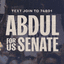 Abdul for US Senate